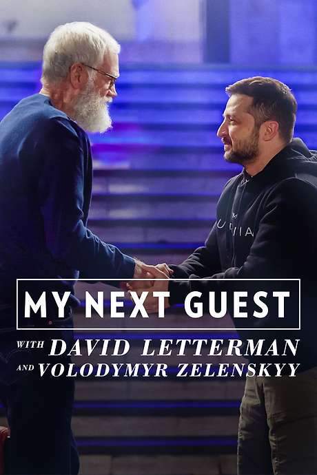 My Next Guest with David Letterman and Volodymyr Zelenskyy